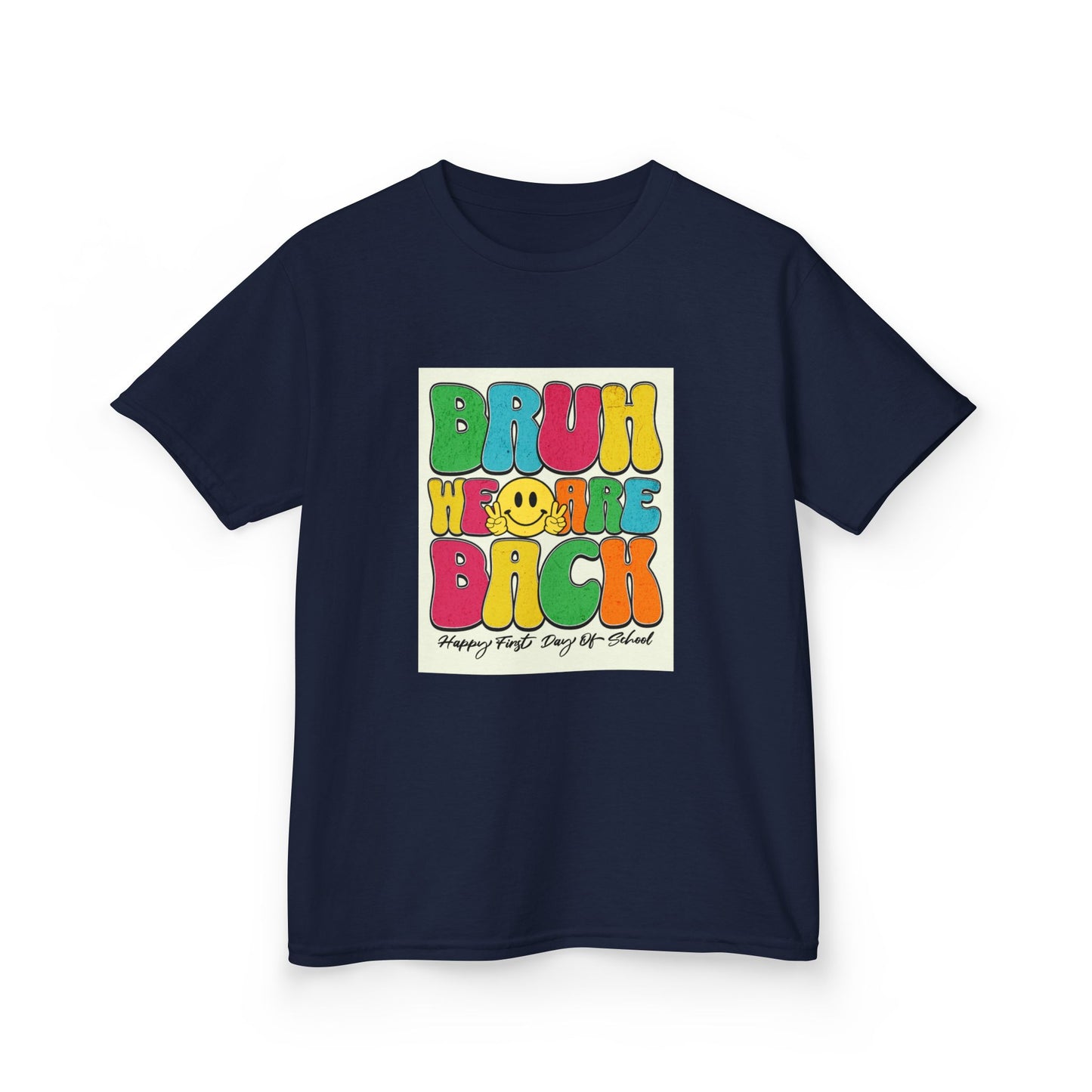 Kids T‑Shirt — Colorful "Bruh We Are Back" Retro Graphic Tee