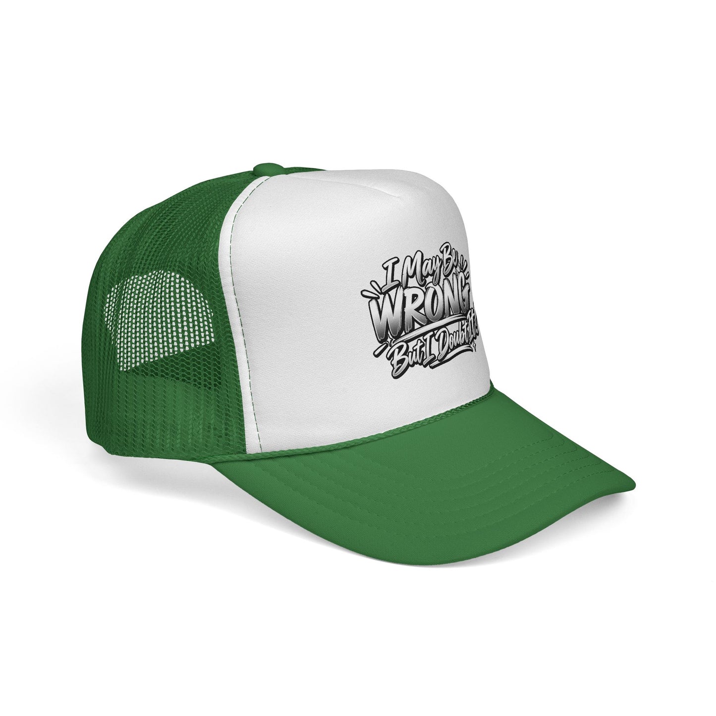 "I May Be Wrong, But I Doubt It" Graphic Mesh Hat