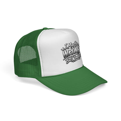 "I May Be Wrong, But I Doubt It" Graphic Mesh Hat