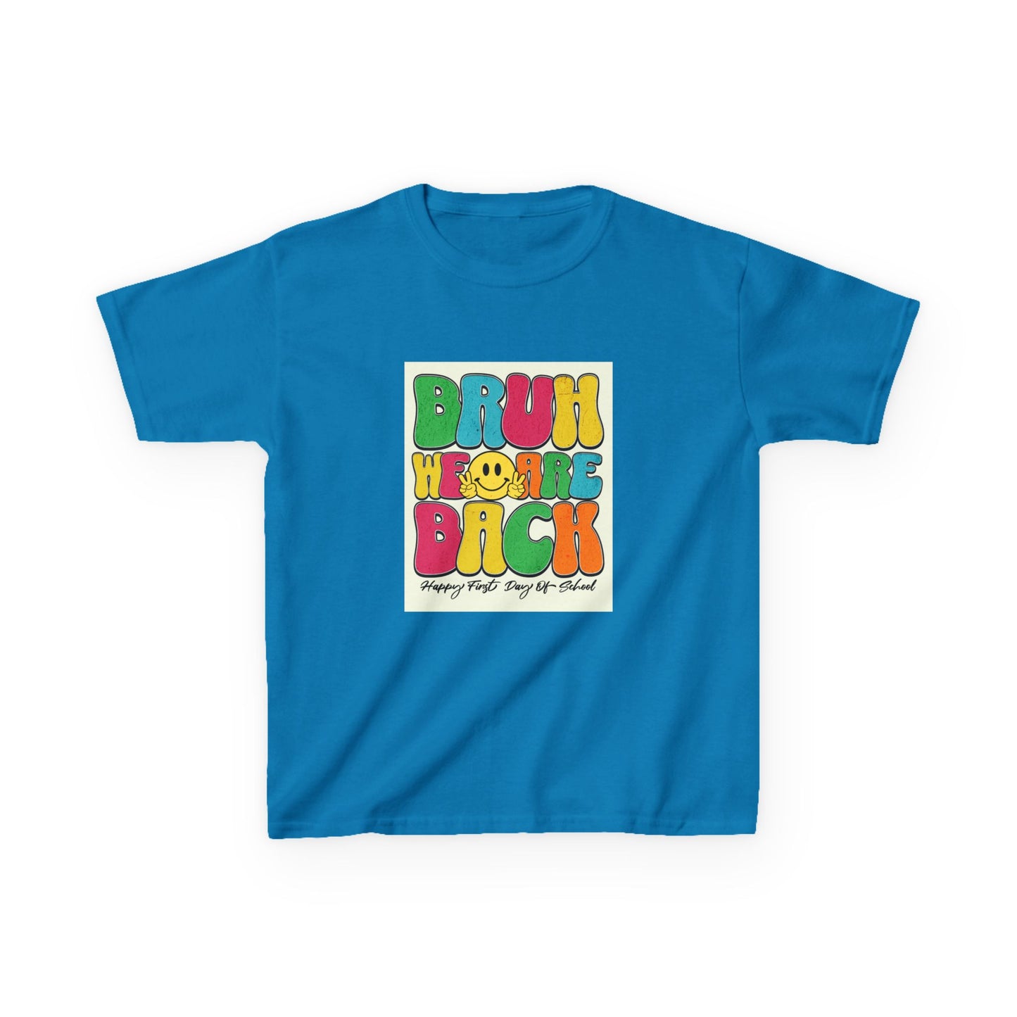 Kids T‑Shirt — Colorful "Bruh We Are Back" Retro Graphic Tee