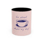 Go Ahead, Make My Day Coffee Mug — Pink Accent Ceramic Mug (11/15oz)