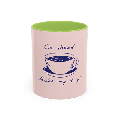 Go Ahead, Make My Day Coffee Mug — Pink Accent Ceramic Mug (11/15oz)