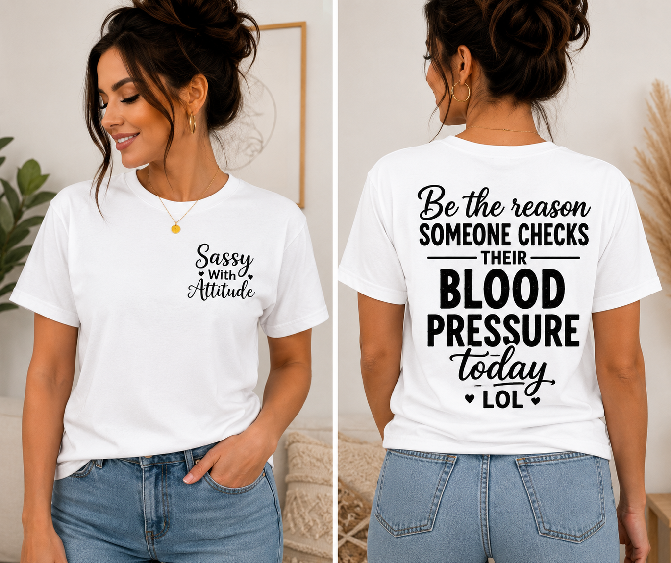 Be the Reason Someone Checks Their Blood Pressure Today LOL T-Shirt