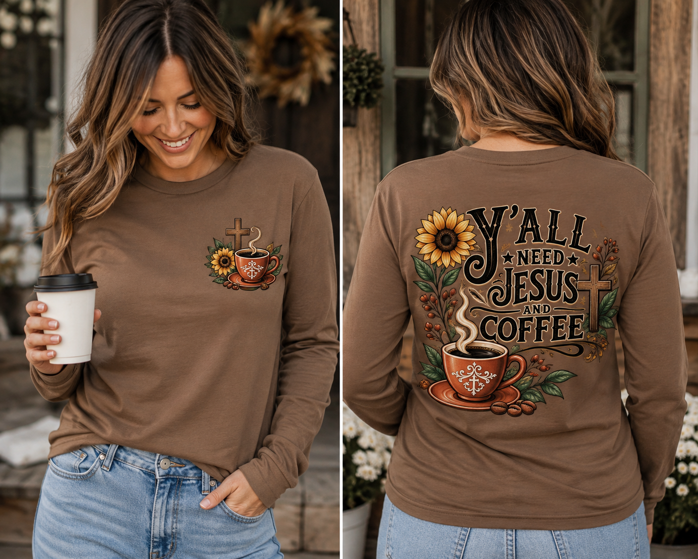 All I Need Is Jesus and Coffee Long Sleeve Tee