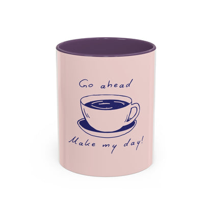 Go Ahead, Make My Day Coffee Mug — Pink Accent Ceramic Mug (11/15oz)