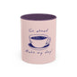 Go Ahead, Make My Day Coffee Mug — Pink Accent Ceramic Mug (11/15oz)