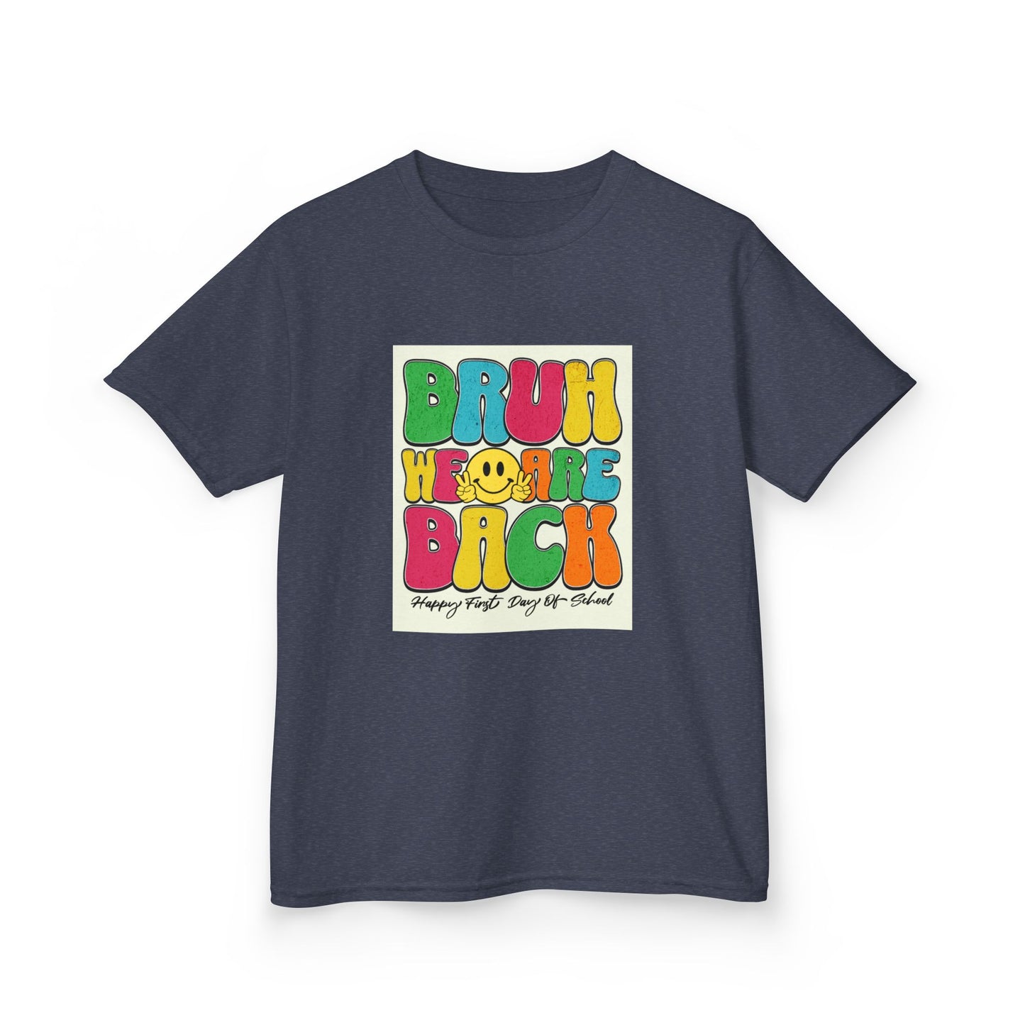 Kids T‑Shirt — Colorful "Bruh We Are Back" Retro Graphic Tee