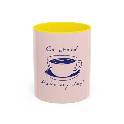 Go Ahead, Make My Day Coffee Mug — Pink Accent Ceramic Mug (11/15oz)